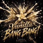 vanilla bang bang